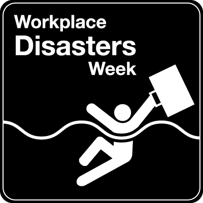 Workplace Disasters Week at The Daily Muse